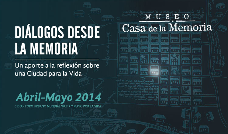 Museo Casa de la Memoria, de puertas abiertas