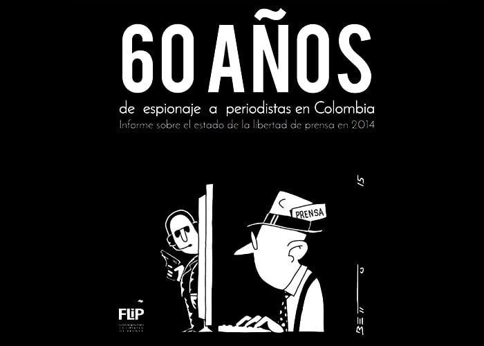 60 años de espionaje a periodistas en Colombia