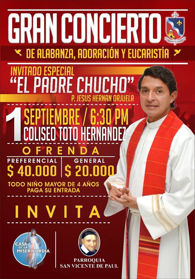  - Los 40 mil pesitos de diezmo que cobra el padre Chucho por su Gran Concierto en Cúcuta