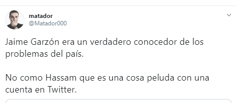  - "Hassam no conoce los problemas del país, es solo una cosa peluda con una cuenta de Twitter"