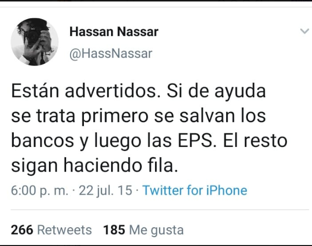  - Cuando Hassan Nassar criticaba a Santos por preferir a los bancos que a los colombianos