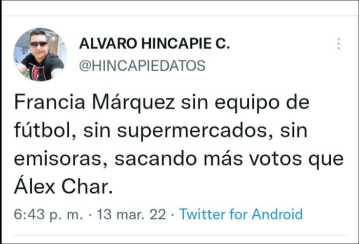  - Francia Márquez sin equipo de futbol, sin supermercados ni emisoras derrotó a Char