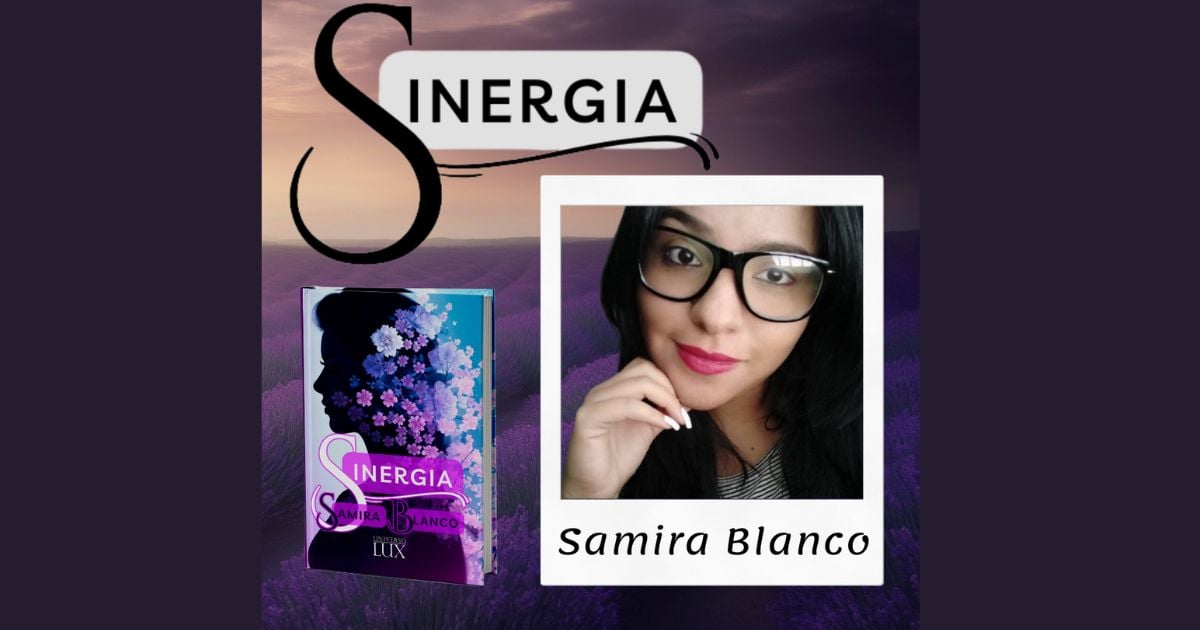 La historia detrás de 'Sinergia': una conversación con la autora Samira Blanco