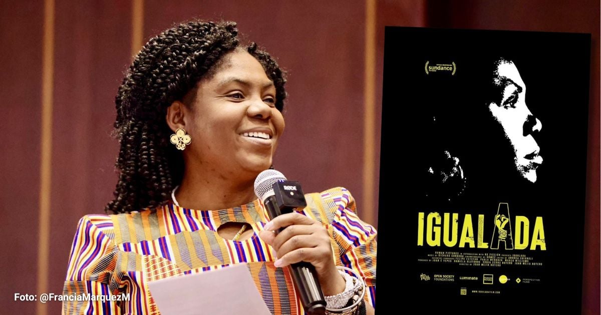 Más buenas noticias para Francia Márquez: Su documental 'Igualada' llega a las salas de cine de Colombia