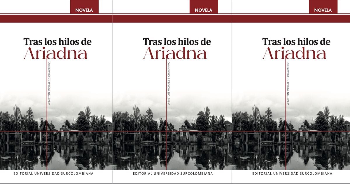 Simbolismos en 'Tras los hilos de Ariadna', la nueva novela de Winston Morales Chavarro