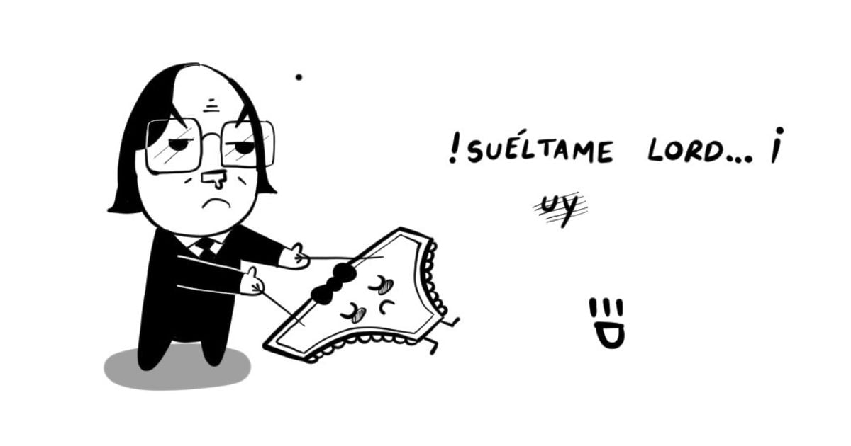 Caricatura: ¡Suéltame, Lord...uy!