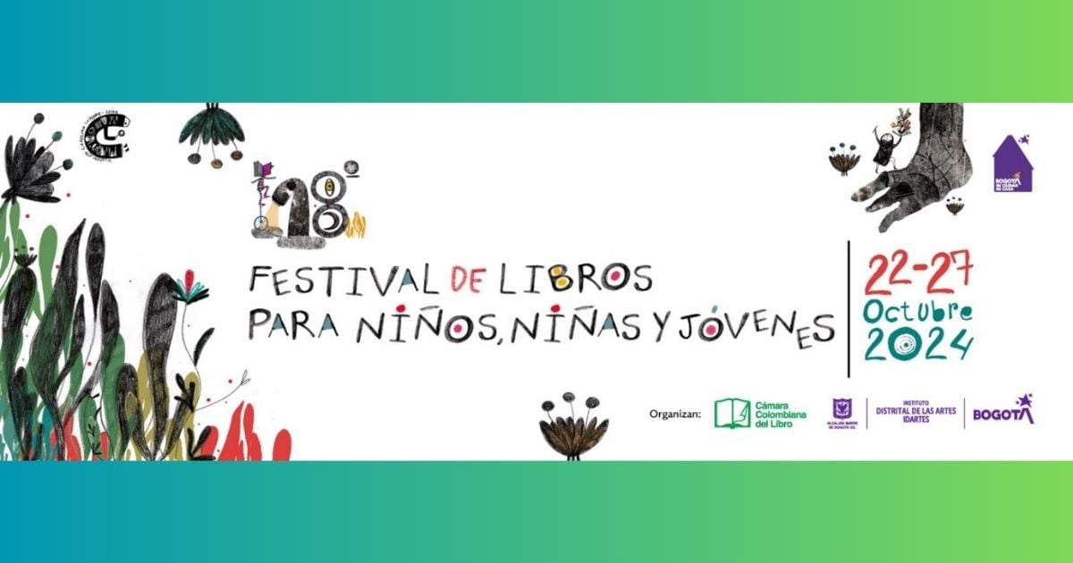 Vuelve el Festival de Libros para Niños, Niñas y Jóvenes celebrando su edición 18°