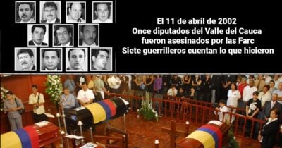 diputados del valle - La verdad del secuestro y asesinato de los 11 diputados confesada por los 7 guerrilleros que lo hicieron - EN VIVO🔴: Las2orillas.co: Historias, voces y noticias de Colombia